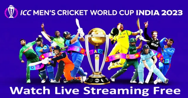 ICC ODI World Cup 2023 Live Streaming- Watch ICC ODI World Cup Live Free