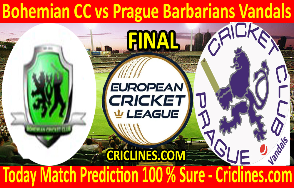 Today Match Prediction-Bohemian CC vs Prague Barbarians Vandals-ECN T10 League-Final-Who Will Win