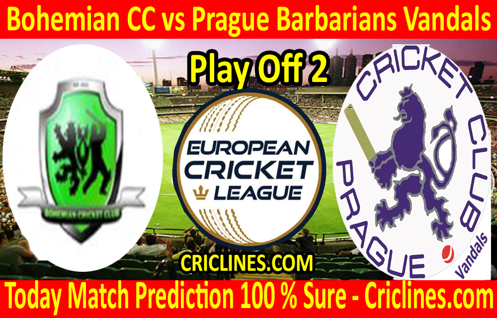 Today Match Prediction-Bohemian CC vs Prague Barbarians Vandals-ECN T10 League-Play-Off 2-Who Will Win