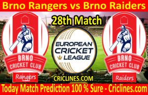 Today Match Prediction-Brno Rangers vs Brno Raiders-ECN T10 League-28th Match-Who Will Win