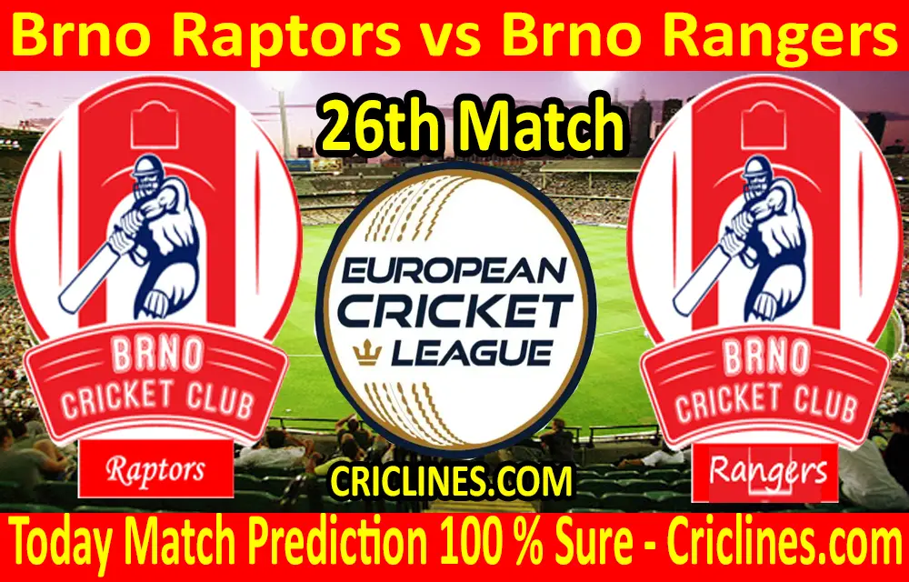 Today Match Prediction-Brno Raptors vs Brno Rangers-ECN T10 League-26th Match-Who Will Win