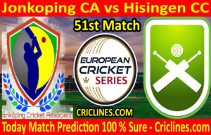 Today Match Prediction-Jonkoping CA vs Hisingen CC-ECS T10 Gothenburg Series-51st Match-Who Will Win
