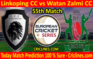 Today Match Prediction-Linkoping CC vs Watan Zalmi CC-ECS T10 Gothenburg Series-55th Match-Who Will Win