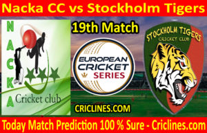 Today Match Prediction-Nacka CC vs Stockholm Tigers-ECS T10 Kummerfeld Series-19th Match-Who Will Win