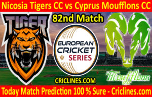Today Match Prediction-Nicosia Tigers CC vs Cyprus Moufflons CC-ECS T10 Cyprus Series-82nd Match-Who Will Win