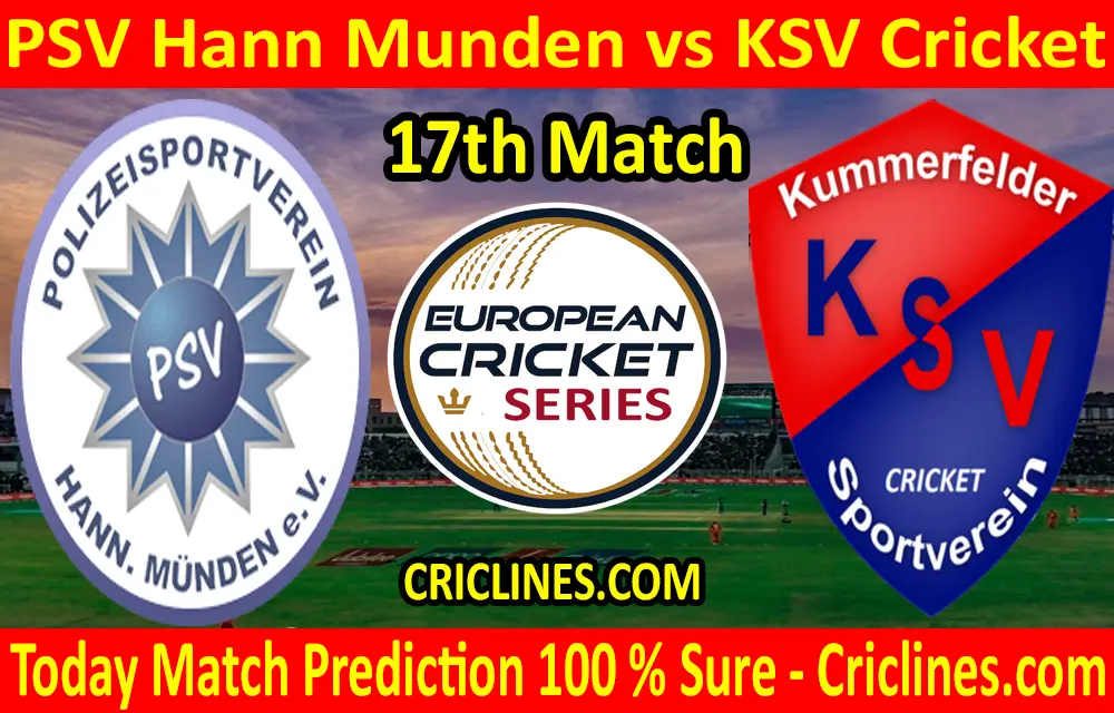 Today Match Prediction-PSV Hann Munden vs KSV Cricket-ECS T10 Kummerfeld Series-17th Match-Who Will Win