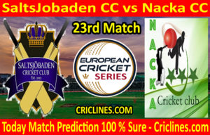Today Match Prediction-SaltsJobaden CC vs Nacka CC-ECS T10 Kummerfeld Series-23rd Match-Who Will Win