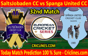 Today Match Prediction-SaltsJobaden CC vs Spanga United CC-ECS T10 Botkyrka Series-32nd Match-Who Will Win