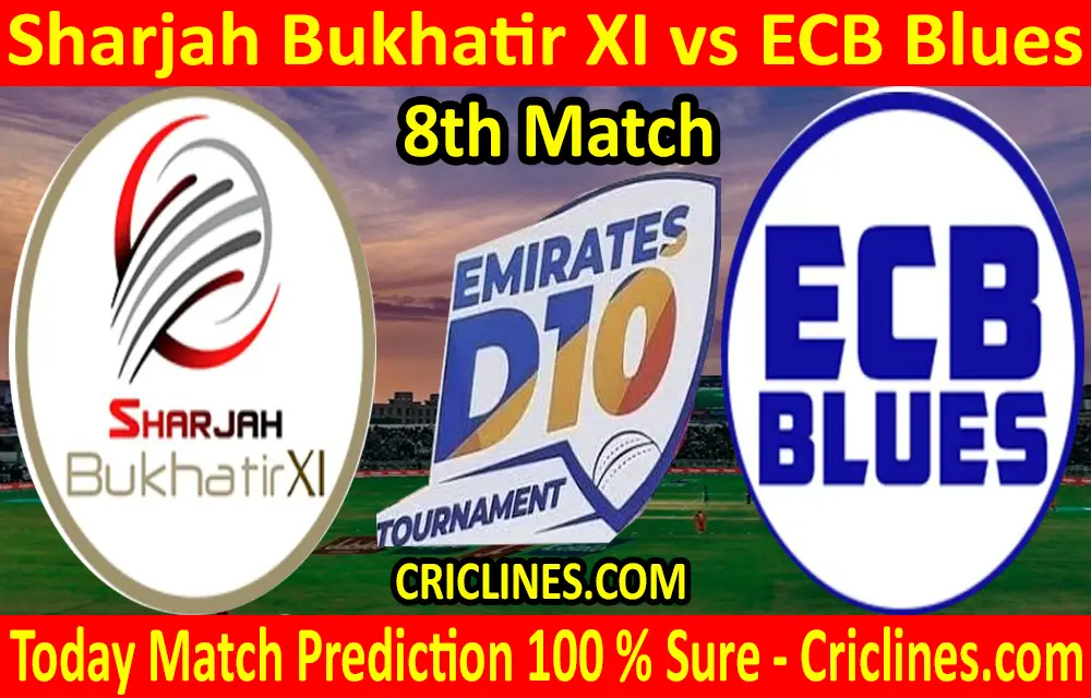 Today Match Prediction-Sharjah Bukhatir XI vs ECB Blues-D10 League Emirates-UAE-8th Match-Who Will Win
