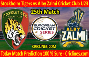 Today Match Prediction-Stockholm Tigers vs Alby Zalmi Cricket Club U23-ECS T10 Kummerfeld Series-25th Match-Who Will Win