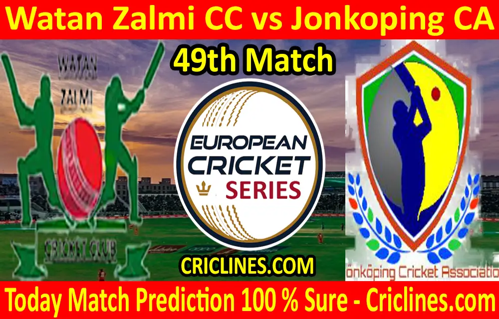 Today Match Prediction-Watan Zalmi CC vs Jonkoping CA-ECS T10 Gothenburg Series-49th Match-Who Will Win