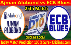 Today Match Prediction-Ajman Alubond vs ECB Blues-D10 League Emirates-UAE-25th Match-Who Will Win