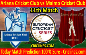 Today Match Prediction-Ariana Cricket Club vs Malmo Cricket Club-ECS T10 Series-11th Match-Who Will Win