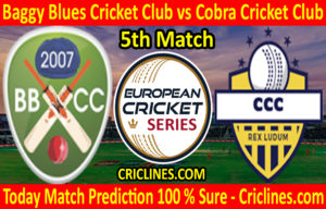 Today Match Prediction-Baggy Blues Cricket Club vs Cobra Cricket Club-ECS T10 Hungary Series-5th Match-Who Will Win