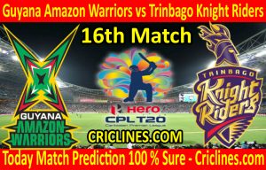 Today Match Prediction-Guyana Amazon Warriors vs Trinbago Knight Riders-CPL T20 2020-16th Match-Who Will Win