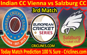 Today Match Prediction-Indian CC Vienna vs Salzburg CC-ECS T10 Vienna Series-3rd Match-Who Will Win