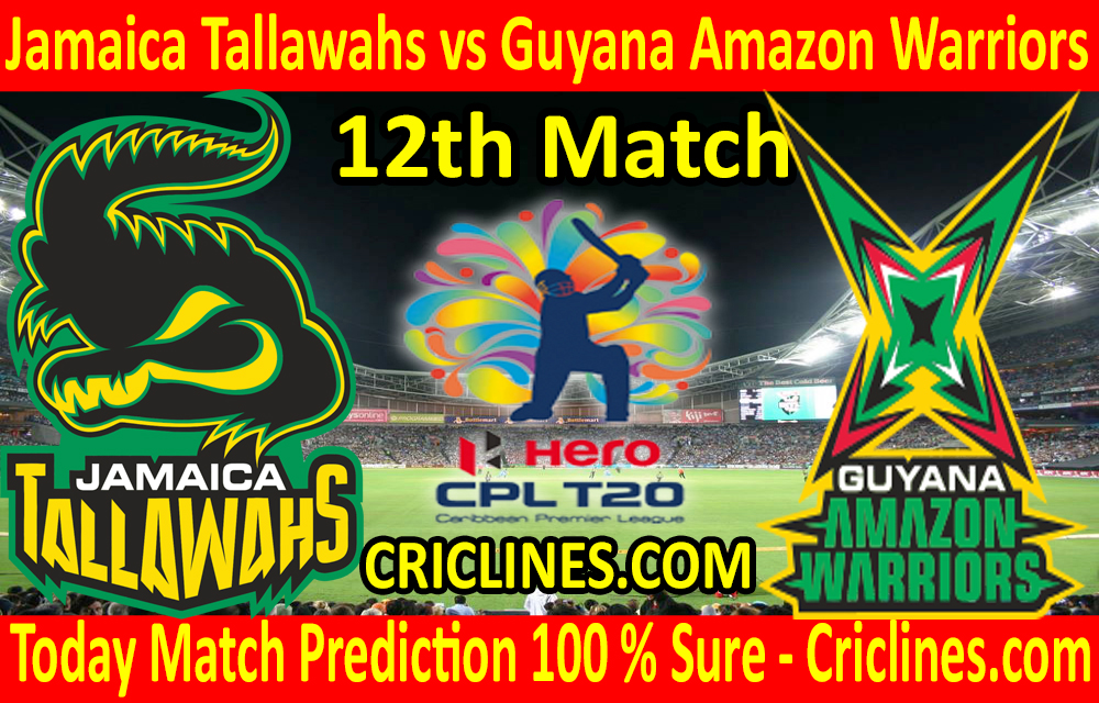 Today Match Prediction-Jamaica Tallawahs vs Guyana Amazon Warriors-CPL T20 2020-12th Match-Who Will Win