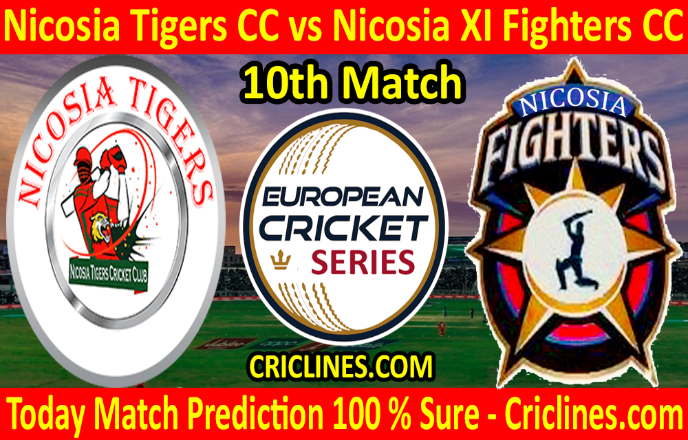 Today Match Prediction-Nicosia Tigers CC vs Nicosia XI Fighters CC-ECS T10 Cyprus Series-10th Match-Who Will Win