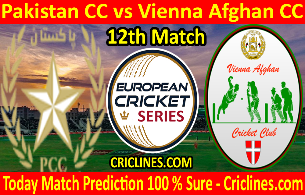 Today Match Prediction-Pakistan CC vs Vienna Afghan CC-ECS T10 Vienna Series-12th Match-Who Will Win