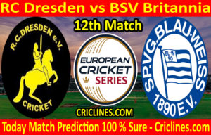 Today Match Prediction-RC Dresden vs BSV Britannia-ECS T10 Dresden Series-12th Match-Who Will Win