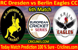 Today Match Prediction-RC Dresden vs Berlin Eagles CC-ECS T10 Dresden Series-6th Match-Who Will Win