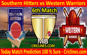 Today Match Prediction-Southern Hitters vs Western Warriors-Malaysian T10 Bash-6th Match-Who Will Win