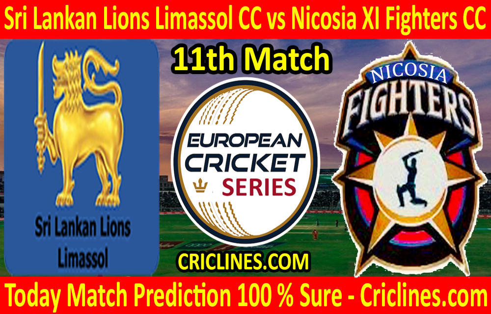 Today Match Prediction-Sri Lankan Lions Limassol CC vs Nicosia XI Fighters CC-ECS T10 Cyprus Series-11th Match-Who Will Win