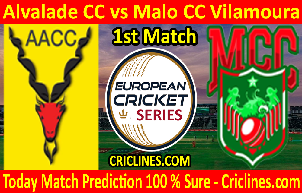 Today Match Prediction-Alvalade CC vs Malo CC Vilamoura-ECS T10 Cartaxo Series-1st Match-Who Will Win