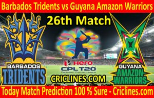 Today Match Prediction-Barbados Tridents vs Guyana Amazon Warriors-CPL T20 2020-26th Match-Who Will Win