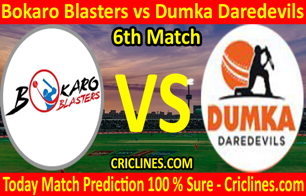 Today Match Prediction-Bokaro Blasters vs Dumka Daredevils-Jharkhand T20 League-JSCA-6th Match-Who Will Win