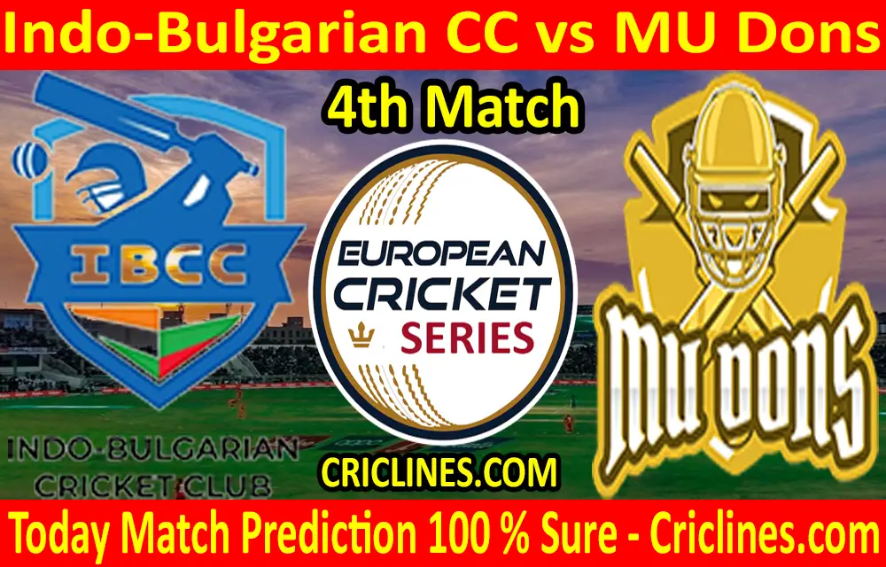 Today Match Prediction-Indo-Bulgarian CC vs MU Dons-ECS T10 Bulgaria Series-4th Match-Who Will Win