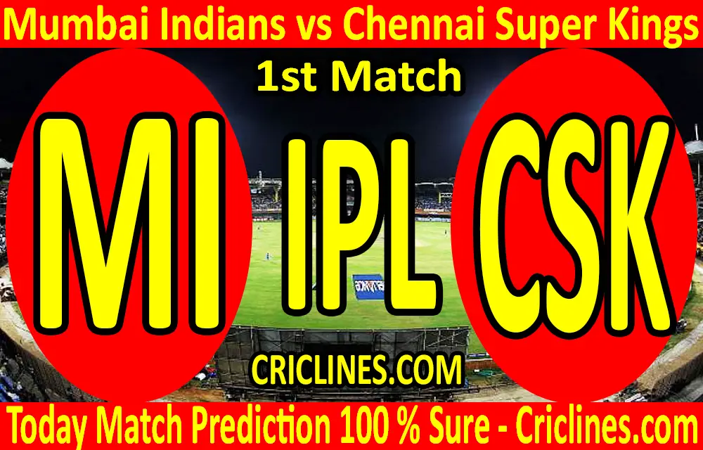 Today Match Prediction-Mumbai Indians vs Chennai Super Kings-IPL T20 2020-1st Match-Who Will Win