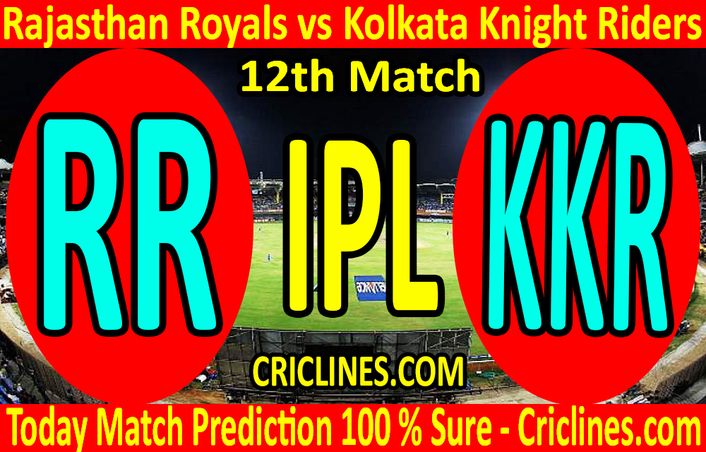 Today Match Prediction-Rajasthan Royals vs Kolkata Knight Riders-IPL T20 2020-12th Match-Who Will Win