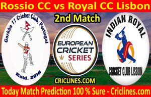 Today Match Prediction-Rossio CC vs Royal CC Lisbon-ECS T10 Cartaxo Series-2nd Match-Who Will Win
