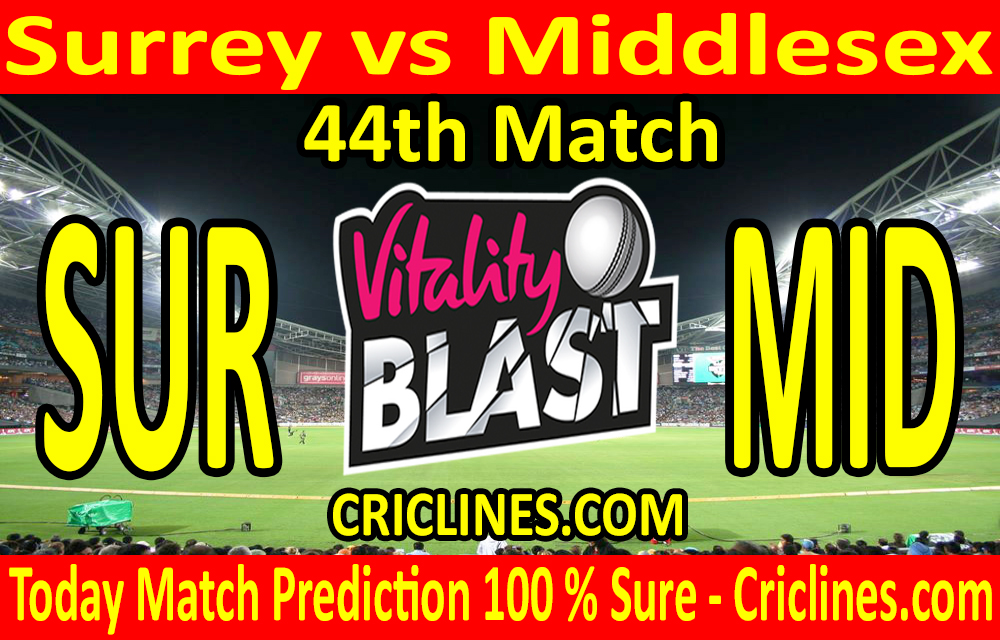 Today Match Prediction-Surrey vs Middlesex-Vitality T20 Blast 2020-44th Match-Who Will Win