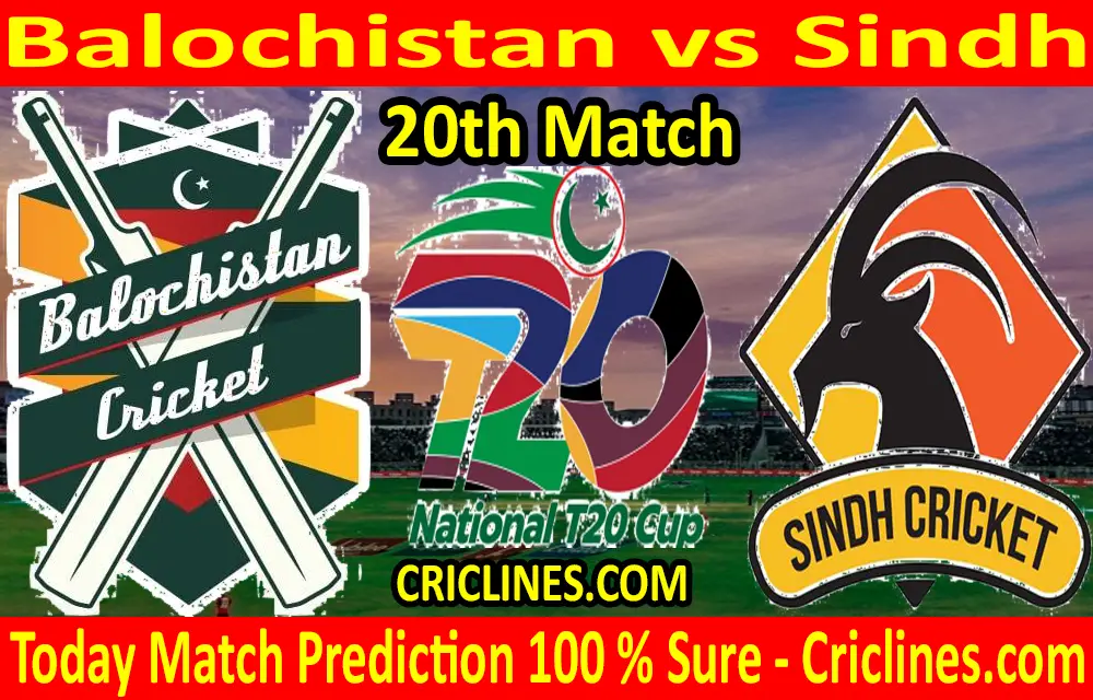 Today Match Prediction-Balochistan vs Sindh-T20 Cup 2020-20th Match-Who Will Win