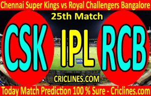 Today Match Prediction-Chennai Super Kings vs Royal Challengers Bangalore-IPL T20 2020-25th Match-Who Will Win
