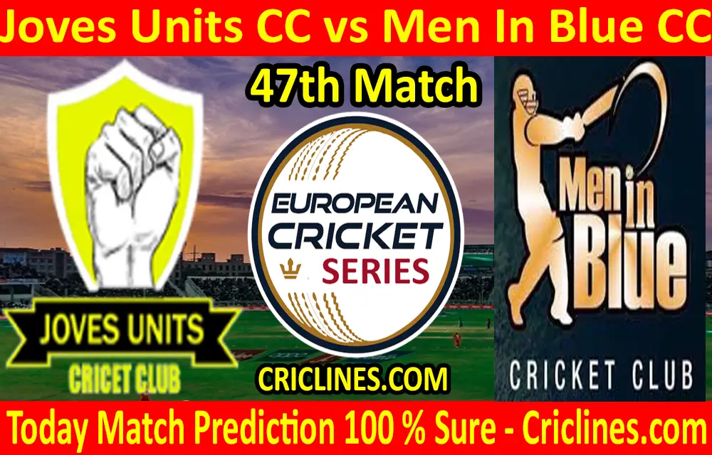 Today Match Prediction-Joves Units CC vs Men In Blue CC-ECS T10 Barcelona Series-47th Match-Who Will Win