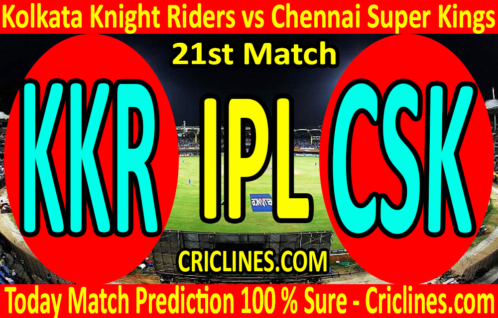 Today Match Prediction-Kolkata Knight Riders vs Chennai Super Kings-IPL T20 2020-21st Match-Who Will Win
