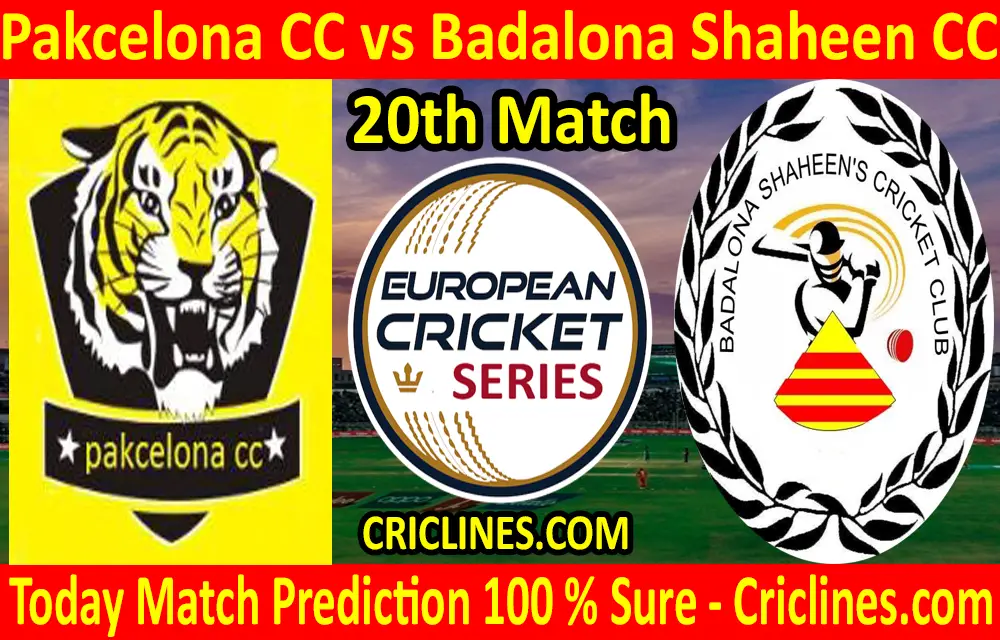 Today Match Prediction-Pakcelona CC vs Badalona Shaheen CC-ECS T10 Barcelona Series-20th Match-Who Will Win