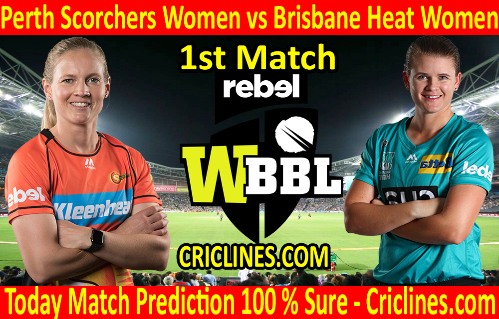 Today Match Prediction-Perth Scorchers Women vs Brisbane Heat Women-WBBL T20 2020-1st Match-Who Will Win