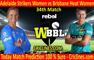 Today Match Prediction-Adelaide Strikers Women vs Brisbane Heat Women-WBBL T20 2020-34th Match-Who Will Win