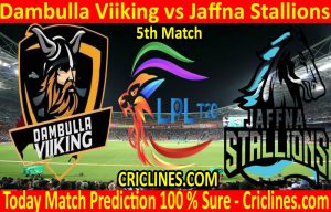 Today Match Prediction-Dambulla Viiking vs Jaffna Stallions-LPL T20 2020-5th Match-Who Will Win