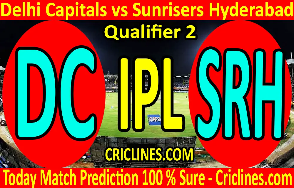 Today Match Prediction-Delhi Capitals vs Sunrisers Hyderabad-IPL T20 2020-Qualifier 2-Who Will Win