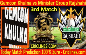 Today Match Prediction-Gemcon Khulna vs Minister Group Rajshahi-B T20 Cup 2020-3rd Match-Who Will Win