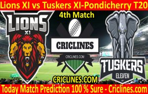Today Match Prediction-Lions XI vs Tuskers XI-Pondicherry T20-4th Match-Who Will Win