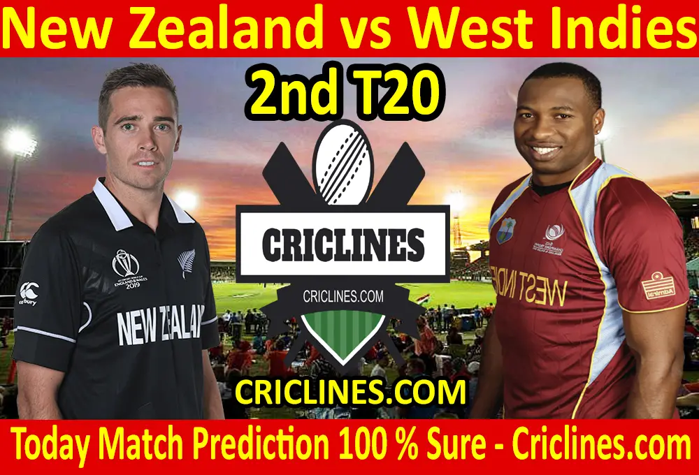 Today Match Prediction-New Zealand vs West Indies-2nd T20-Who Will Win