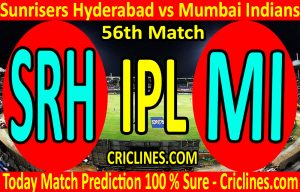 Today Match Prediction-Sunrisers Hyderabad vs Mumbai Indians-IPL T20 2020-56th Match-Who Will Win