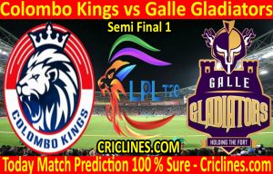 Today Match Prediction-Colombo Kings vs Galle Gladiators-LPL T20 2020-Semi Final 1-Who Will Win