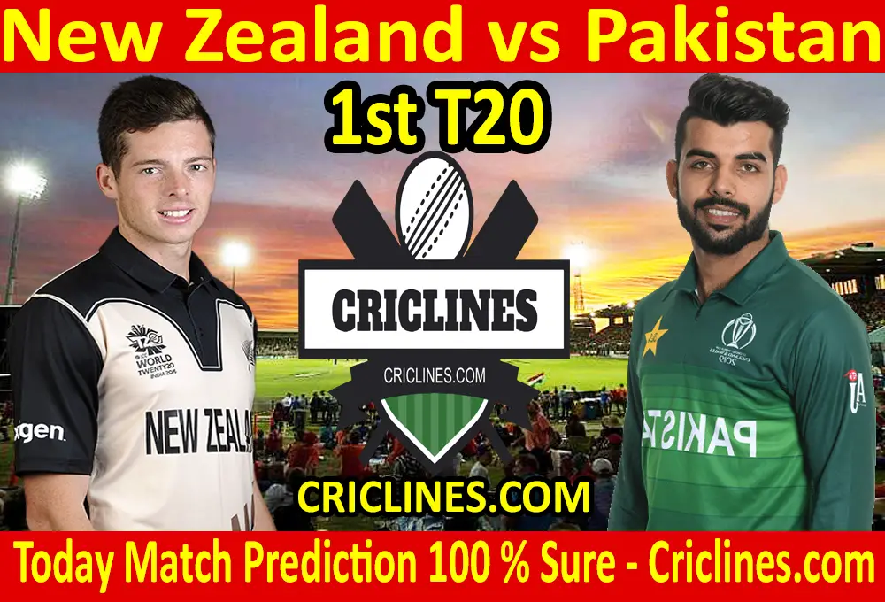 Today Match Prediction-New Zealand vs Pakistan-1st T20-Who Will Win